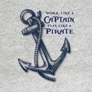 Like a Captain T-Shirt